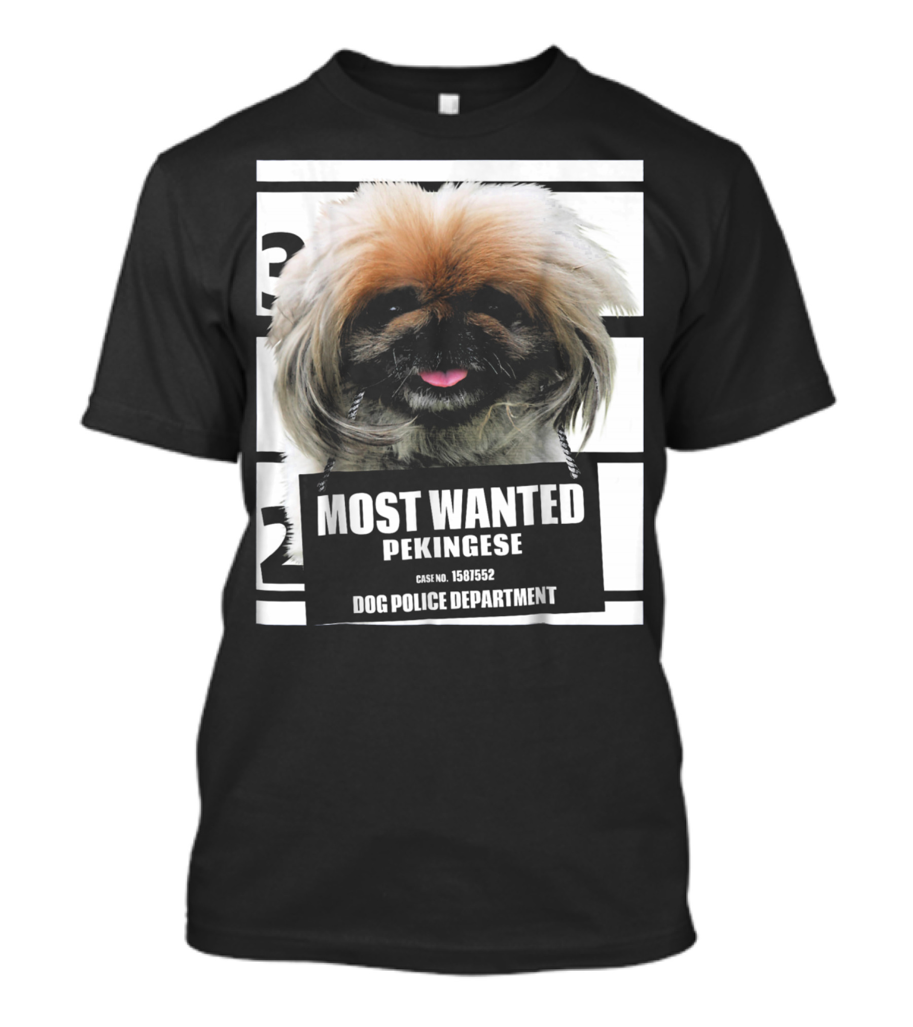 Most Wanted Pekingese Dog Police Department Case No. 1581552 T-Shirt