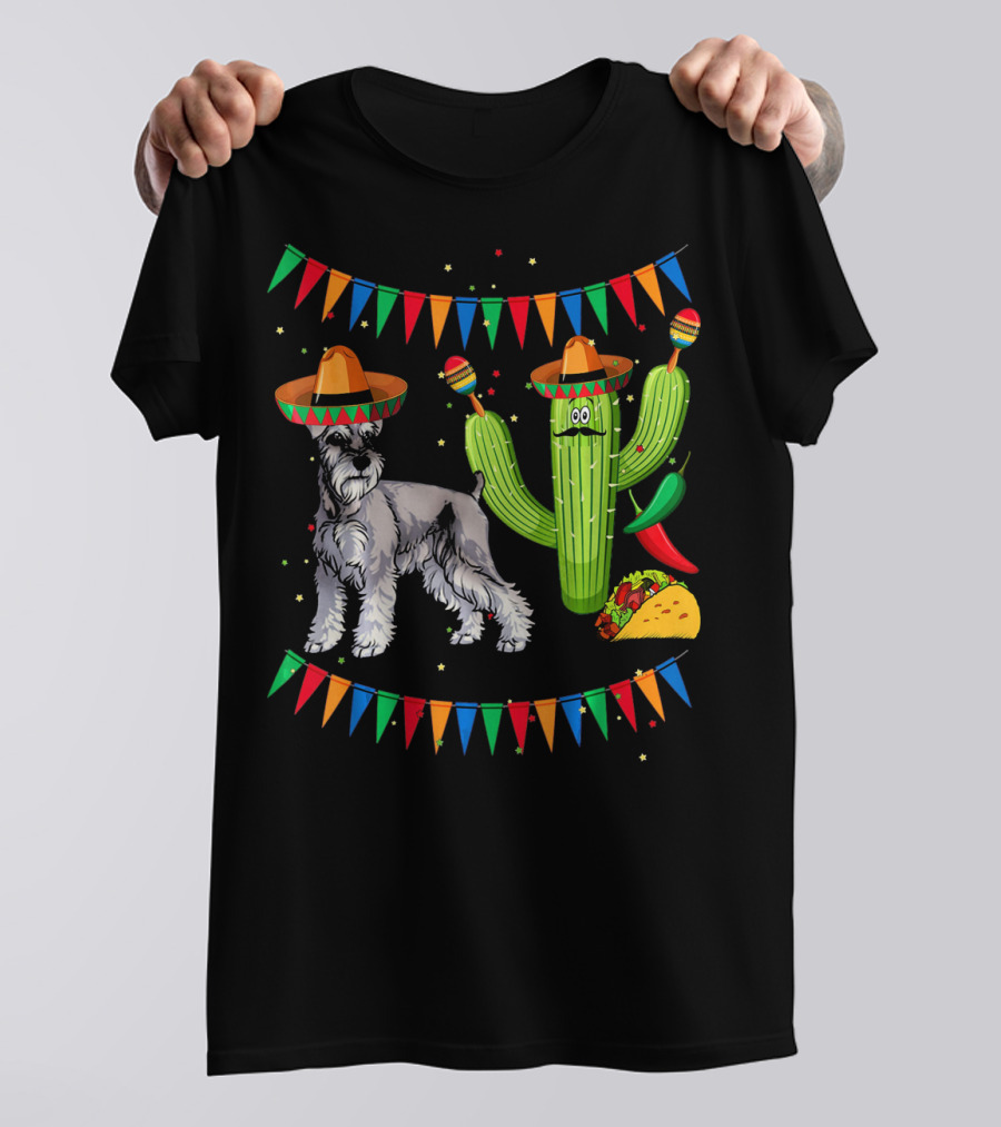 Sombrero Miniature Schnauzer Dog And Cactus With Tacos And Maracas Mexico Fiesta Flags T-Shirt