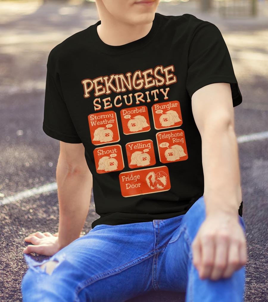 Pekingese Security Stormy Weather Doorbell Burglar Shout Yelling Telephone Ring Fridge Door T-Shirt