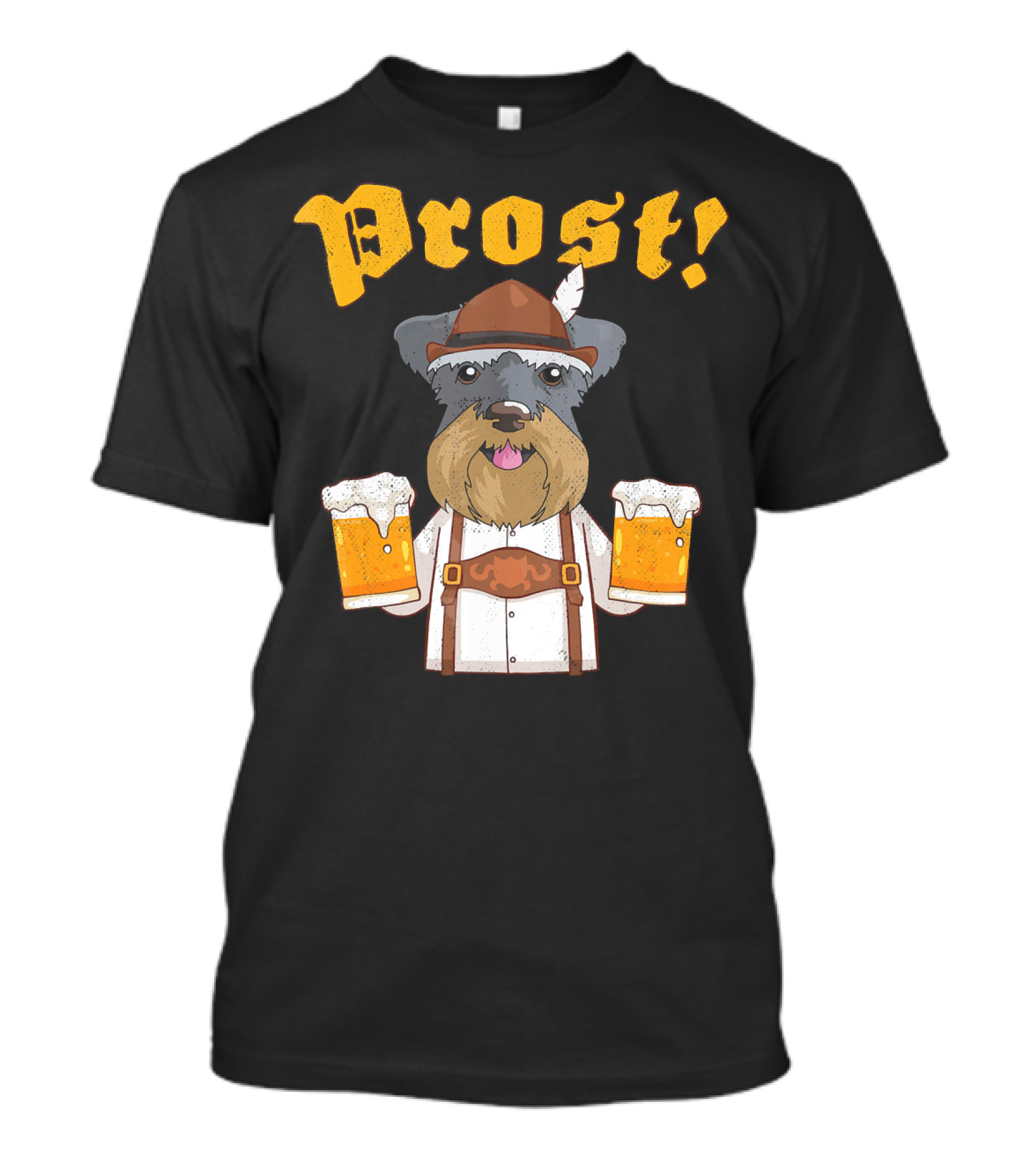 Prost Miniature Schnauzer Lederhosen Beer Cheers T-Shirt