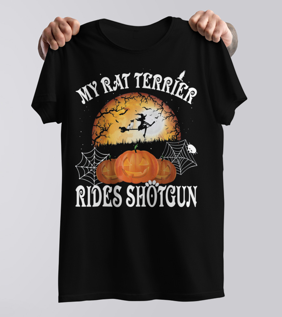 My Rat Terrier Rides Shotgun Halloween Moon Pumpkins Spider Webs T-Shirt