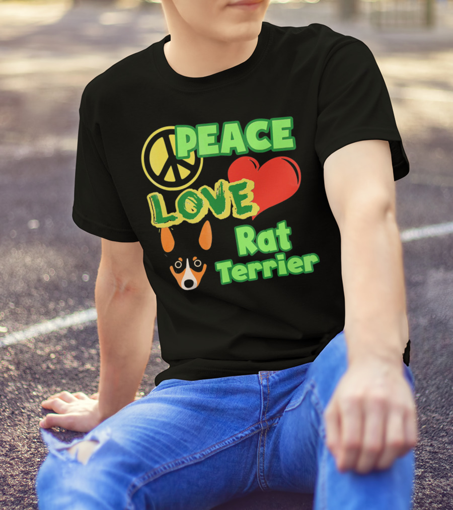 Peace Love Rat Terrier With Peace Symbol Heart And Dog Face T-Shirt