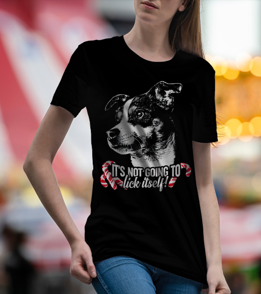 It's Not Going To Lick Itself Rat Terrier Candy Canes T-Shirt