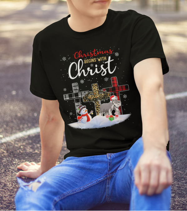 Christmas Begins With Christ Schnauzer Snowman Crosses T-Shirt