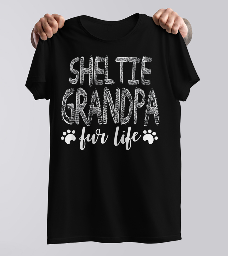 Sheltie Grandpa Fur Life Dog Love Paws T-Shirt