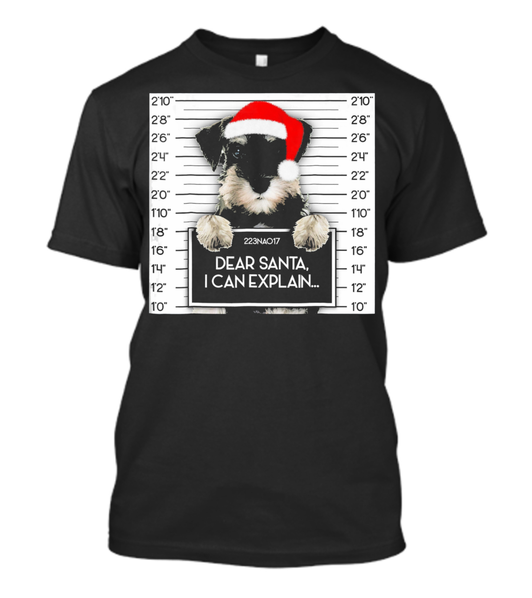 Dear Santa I Can Explain Xmas Miniature Schnauzer Mugshot Santa Hat T-Shirt