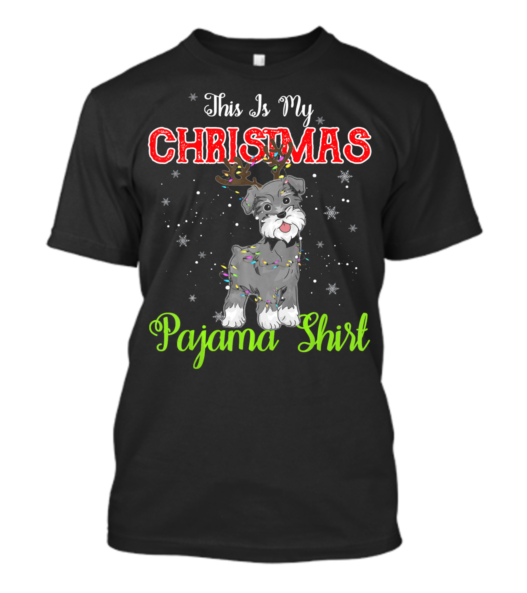 This Is My Christmas Pajama Shirt Schnauzer T-Shirt