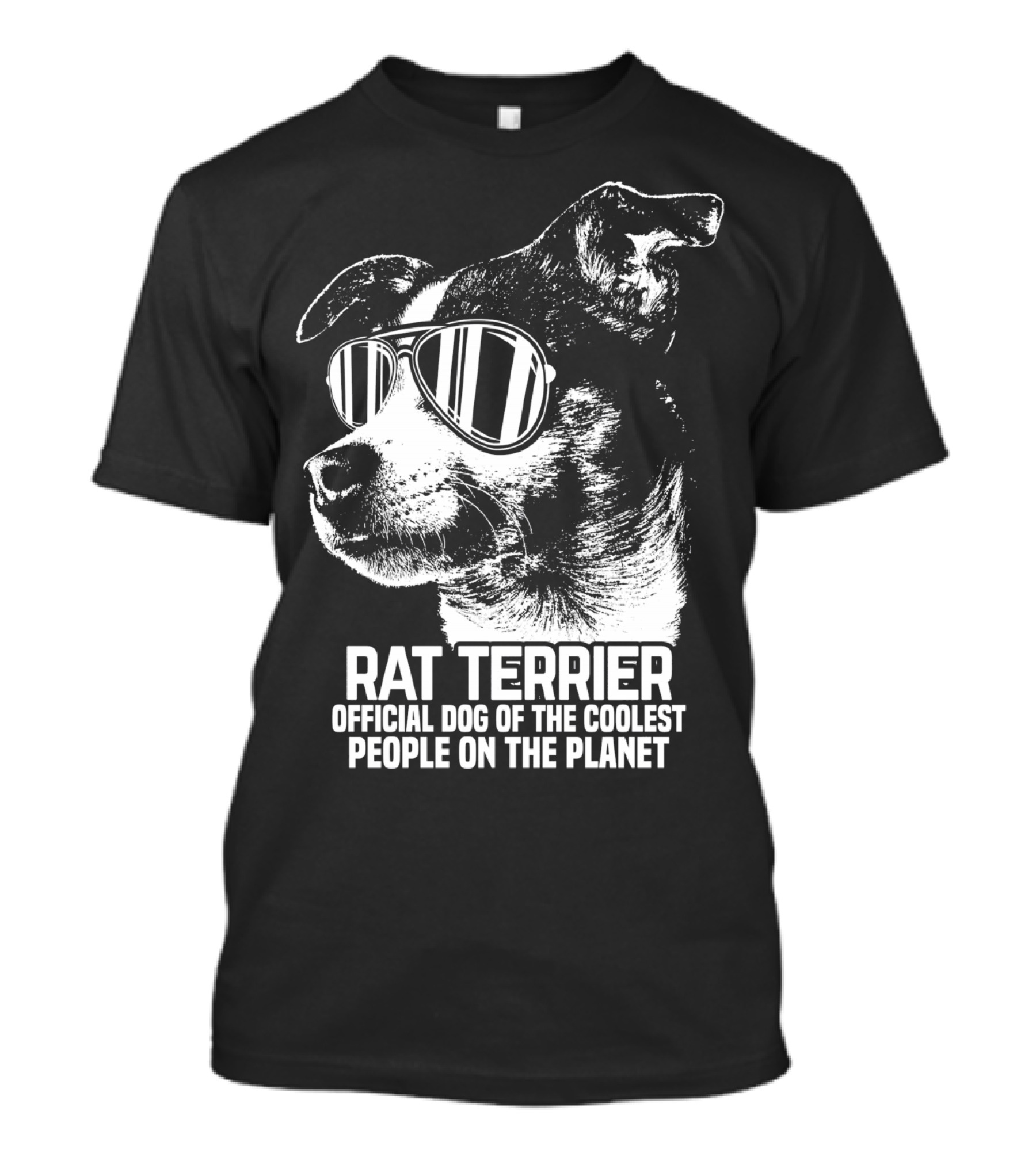 Rat Terrier Official Dog Of The Coolest People On The Planet T-Shirt