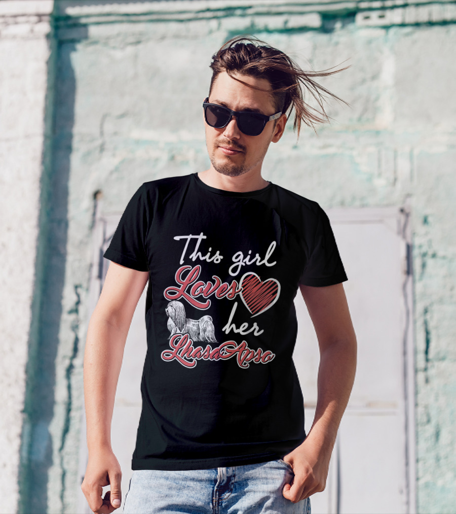 This Girl Loves Her Lhasa Apso With Heart And Dog T-Shirt