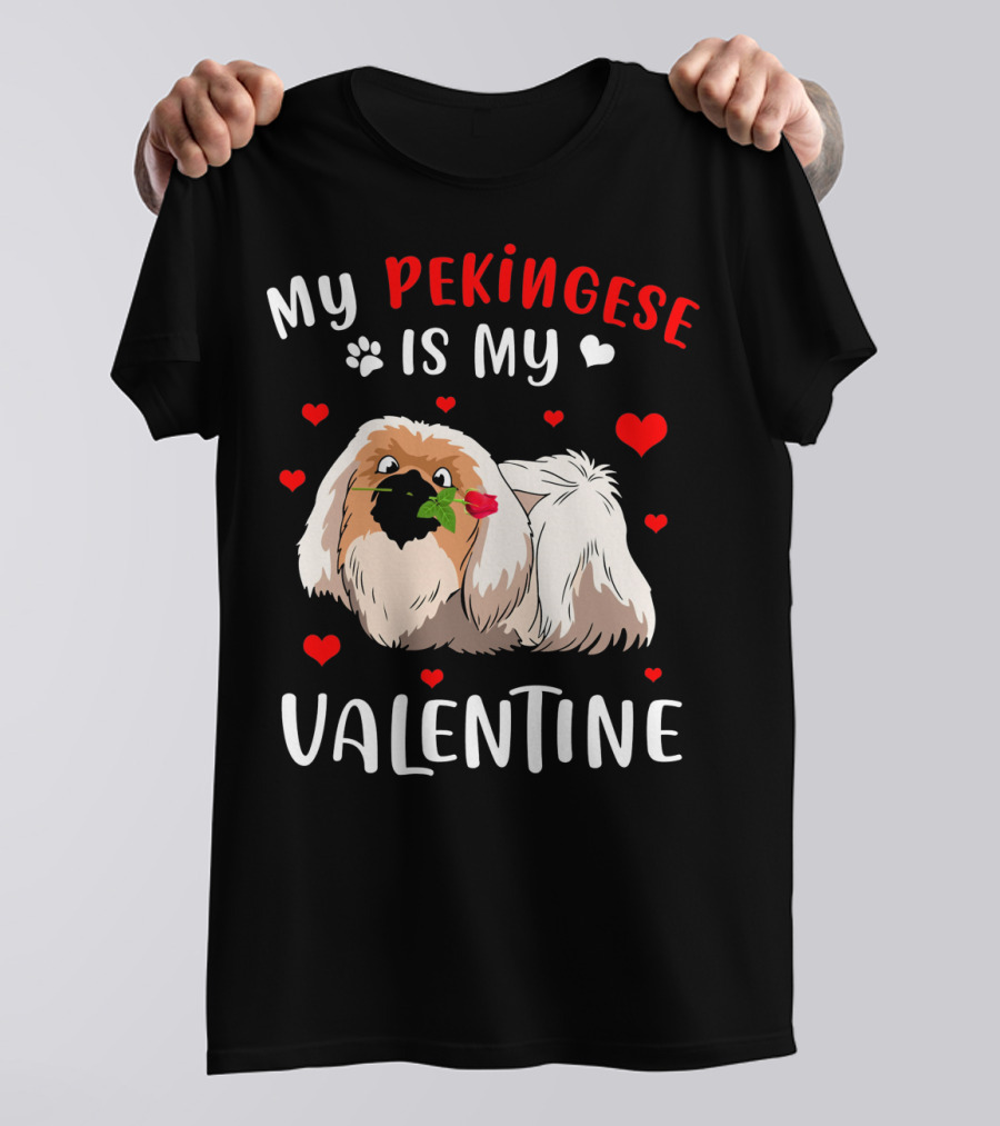 My Pekingese Is My Valentine Hearts And Paw Prints T-Shirt