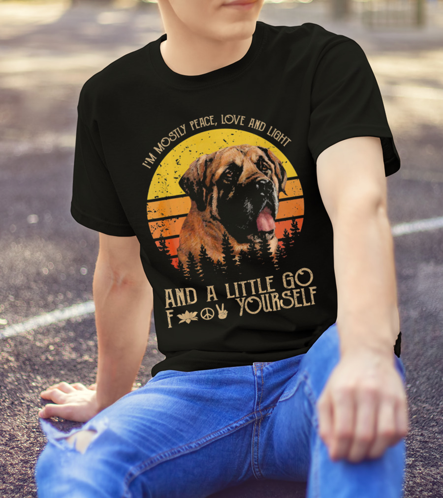 I'm Mostly Peace Love And Light And A Little Go F Yourself Vintage Dog Retro T-Shirt