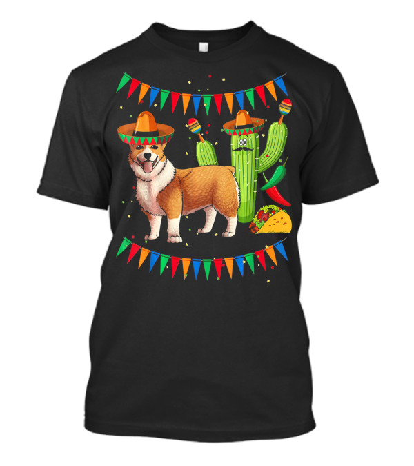 Sombrero Cardigan Welsh Corgi Dog Mexican Fiesta Cactus Taco Party T-Shirt
