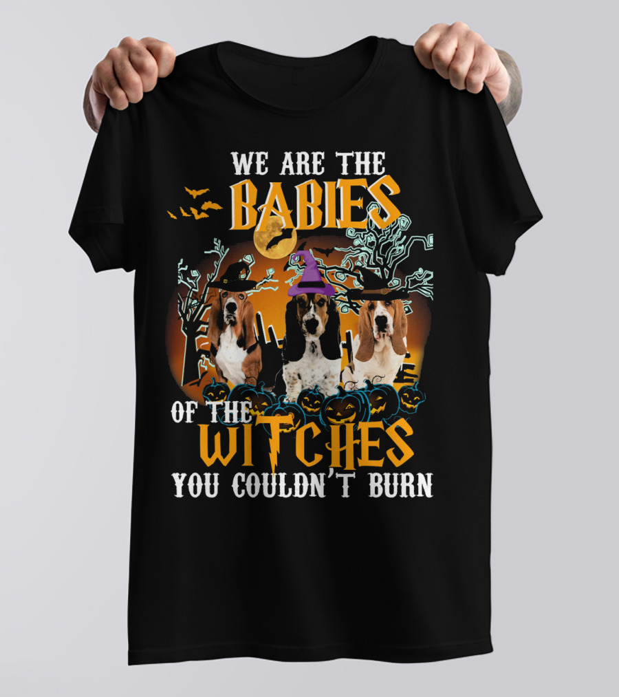 We Are The Babies Of The Witches You Couldn't Burn T-Shirt