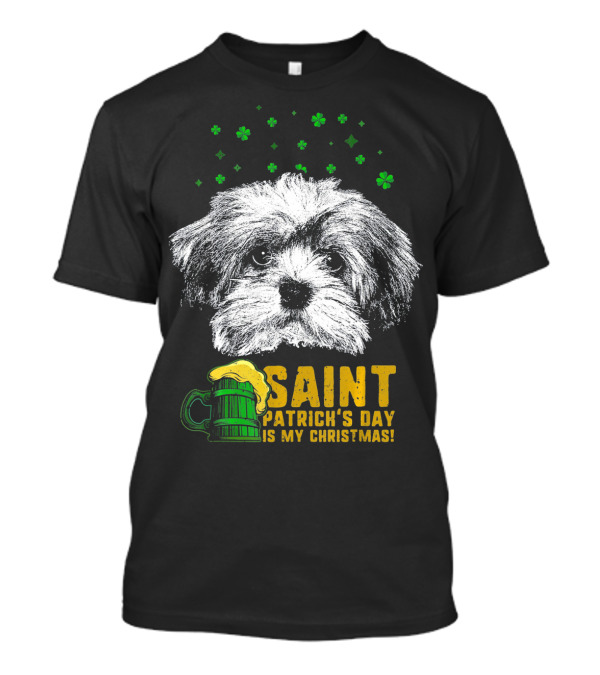 Saint Patrick's Day Is My Christmas Havanese Dog With Beer Mug And Clover T-Shirt
