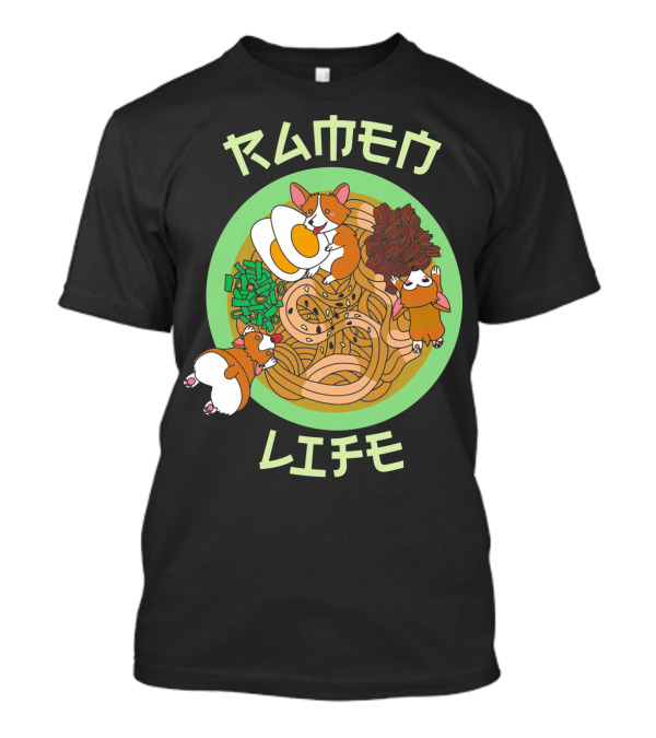 Ramen Life Corgi Puppy Dog Playful Bowl Of Noodles T-Shirt