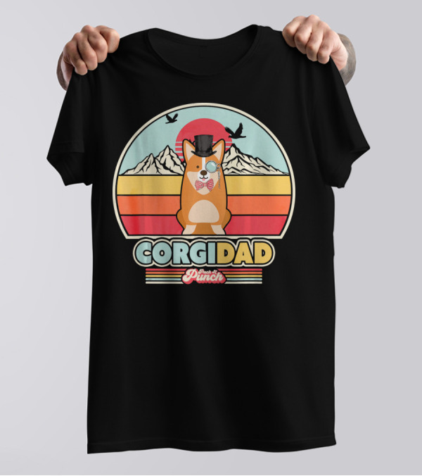 Corgi Dad Retro Style Pinch Of Punch Top Hat Monocle Bow Tie Vintage Sunset Mountains T-Shirt