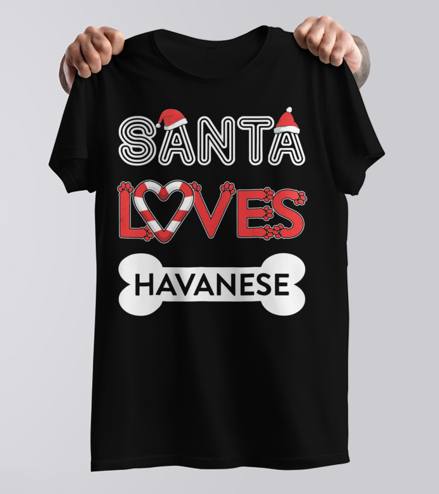 Santa Loves Havanese T-Shirt
