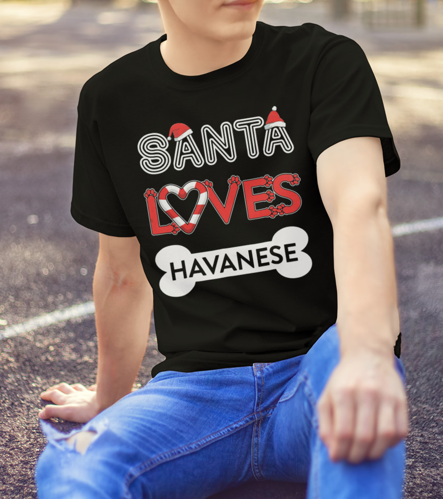 Santa Loves Havanese T-Shirt