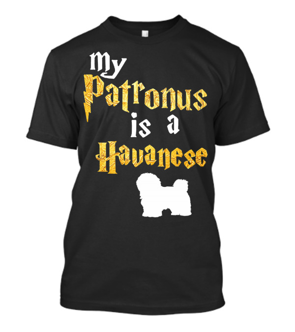 My Patronus Is A Havanese T-Shirt