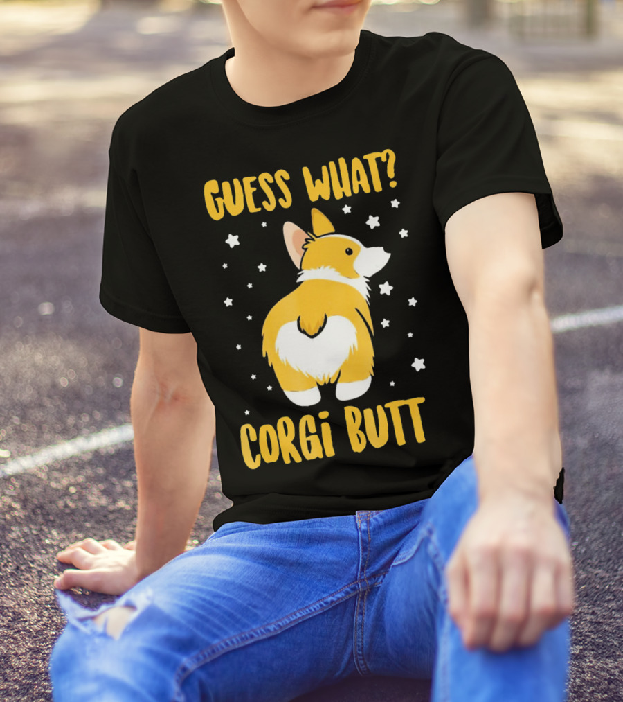 Guess What Corgi Butt Cute Starry Background T-Shirt
