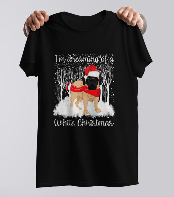 I'm Dreaming Of A White Christmas English Mastiff Santa Hat T-Shirt