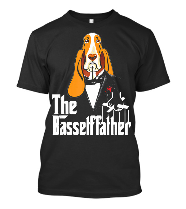 The Basset Father Mafia Fath Bassetfather T-Shirt