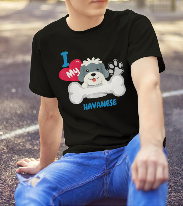 I Love My Havanese Dog With Heart Bone And Paw T-Shirt