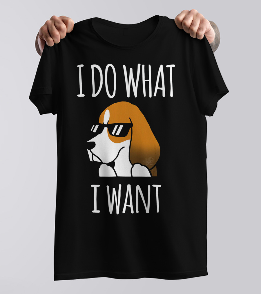 I Do What I Want Basset Hound Wearing Sunglasses T-Shirt