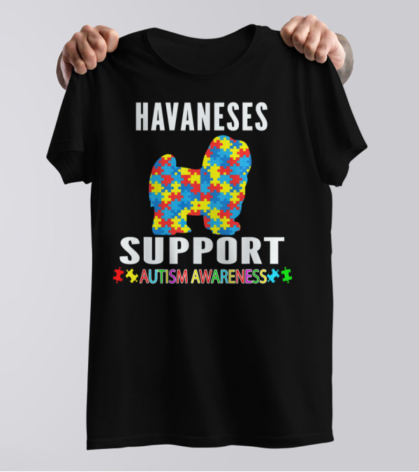 Havanese Support Autism Awareness Puzzle Piece T-Shirt