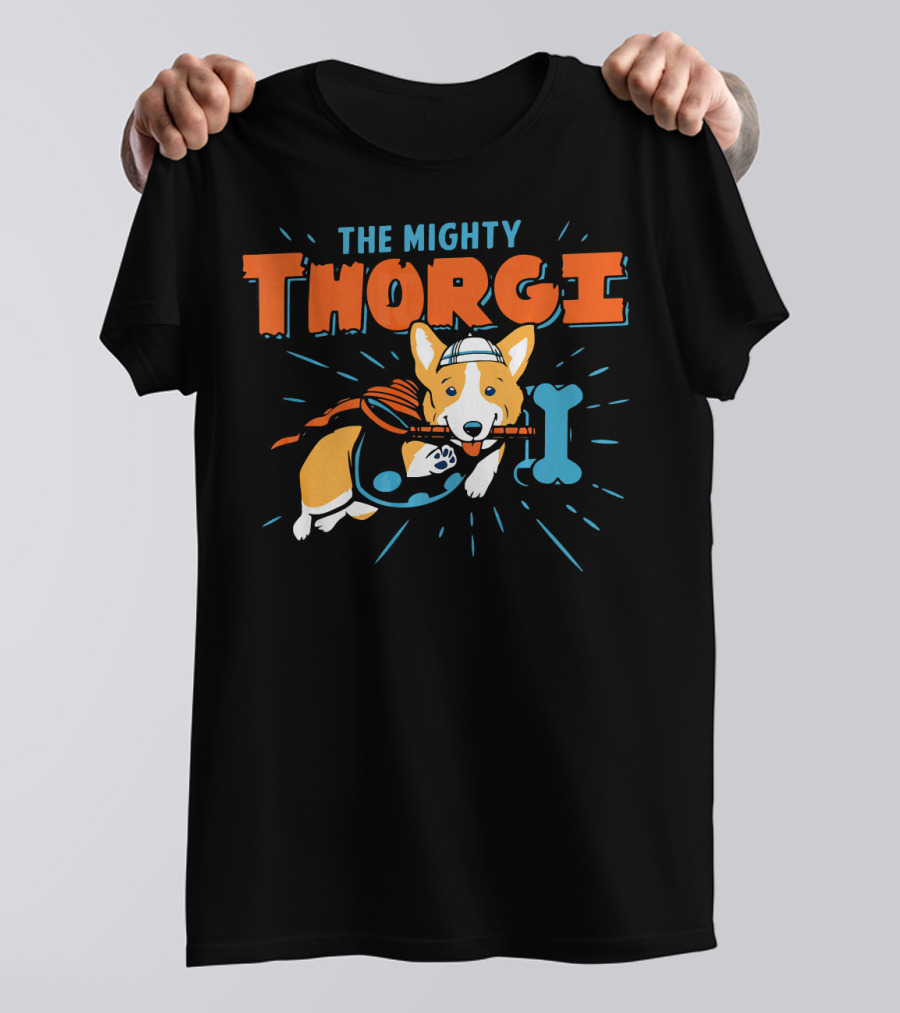 The Mighty Thorgi Corgi With Hammer And Bone T-Shirt