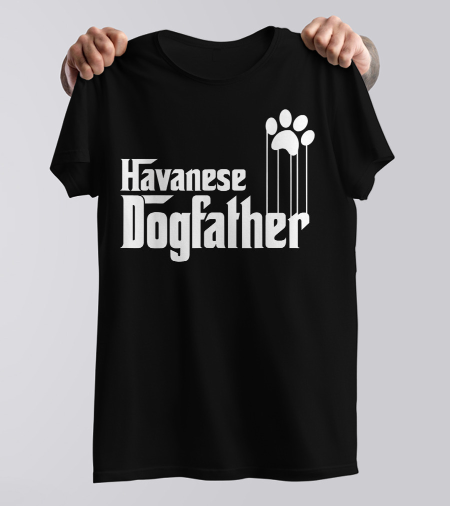 Havanese Dogfather T-Shirt