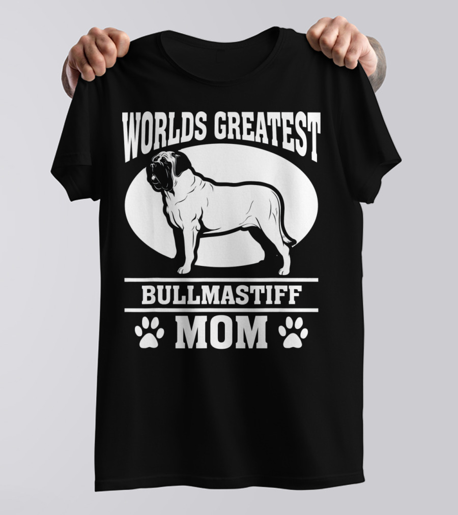 Worlds Greatest Bullmastiff Mom T-Shirt