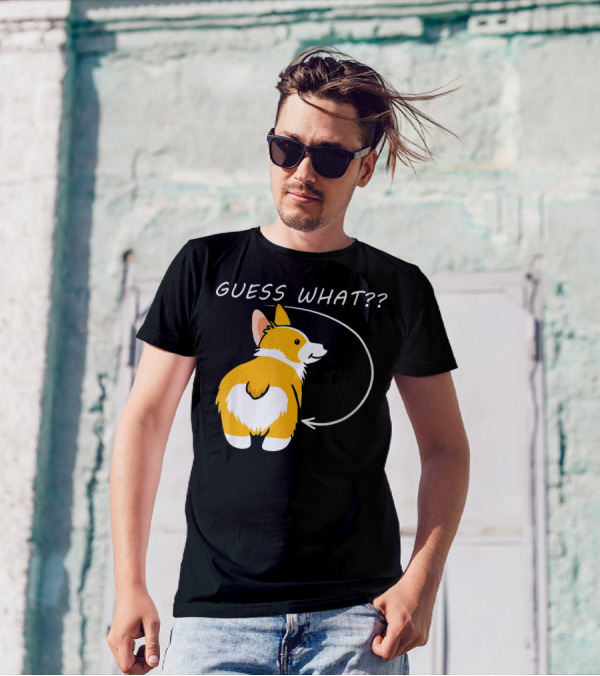 Guess What Corgi Butt Cute Corgi Dog T-Shirt
