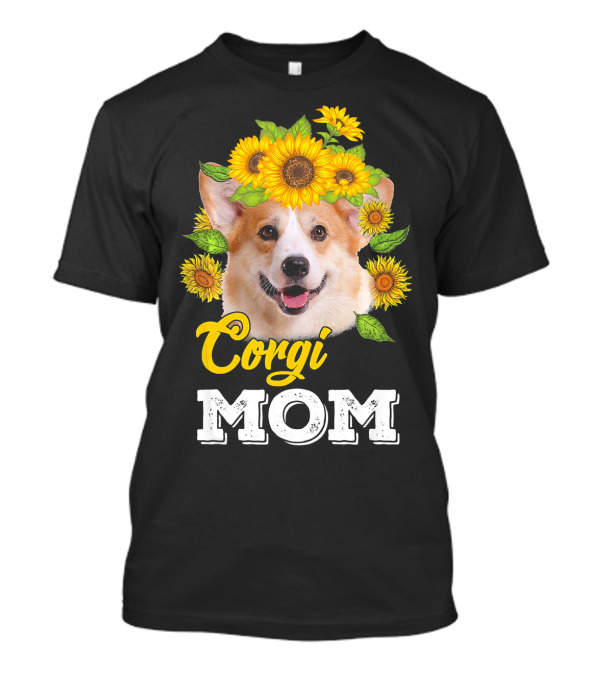 Corgi Mom Sunflower Headpiece Cute Dog Face T-Shirt
