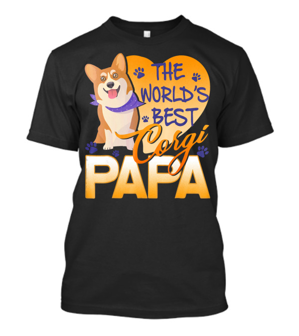 THE WORLD'S BEST CORGI PAPA T-Shirt