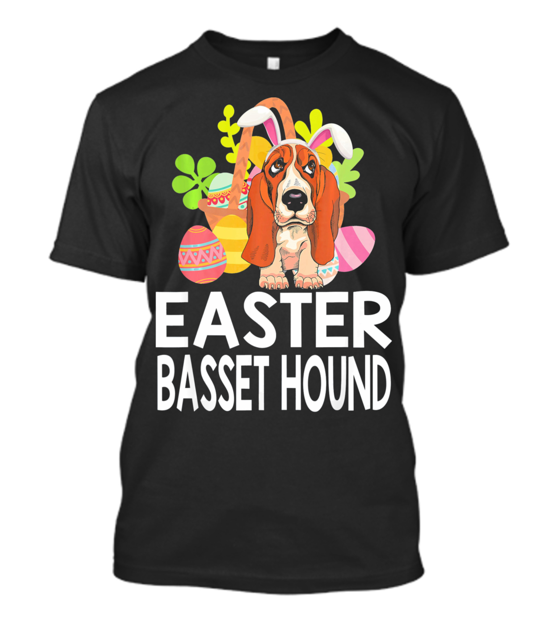 Easter Basset Hound With Colorful Eggs And Bunny Ears T-Shirt