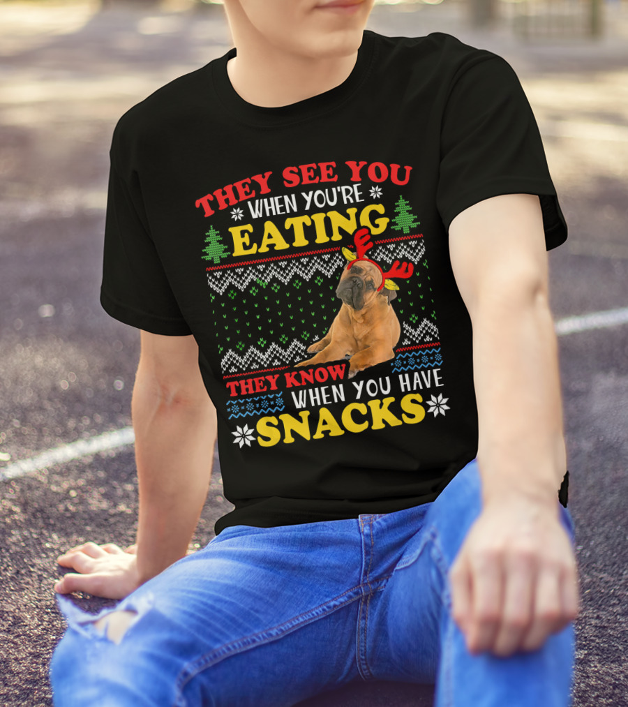 Bullmastiff Ugly Christmas They See You Eating Snacks T-Shirt