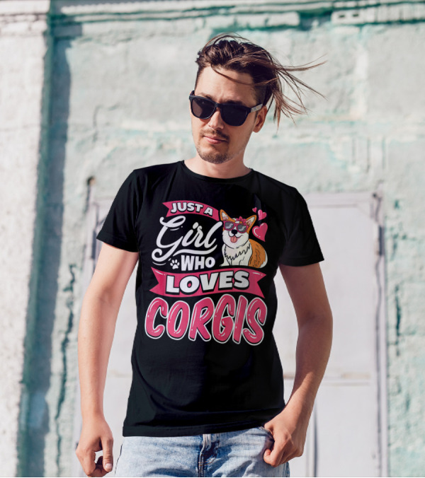 Just A Girl Who Loves Corgis Cute Corgi With Sunglasses And Hearts T-Shirt