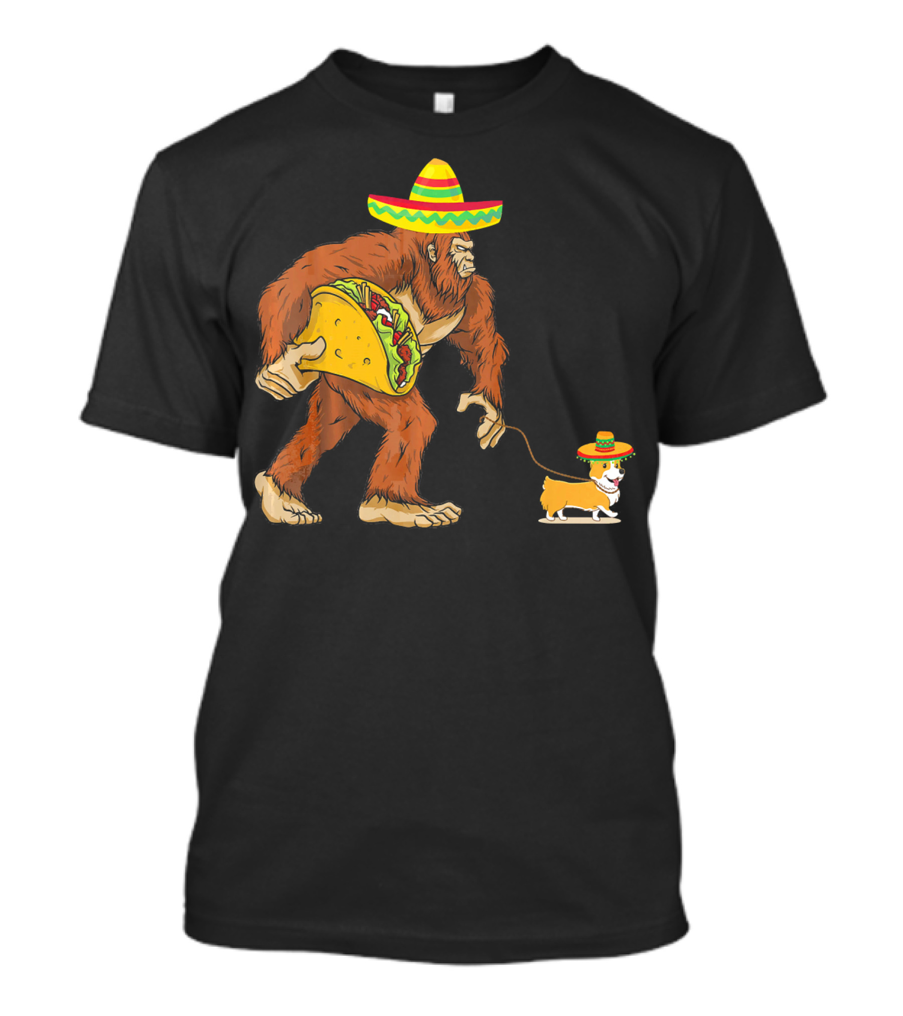 Bigfoot Holding Taco Walking Corgi Dog In Sombrero T-Shirt