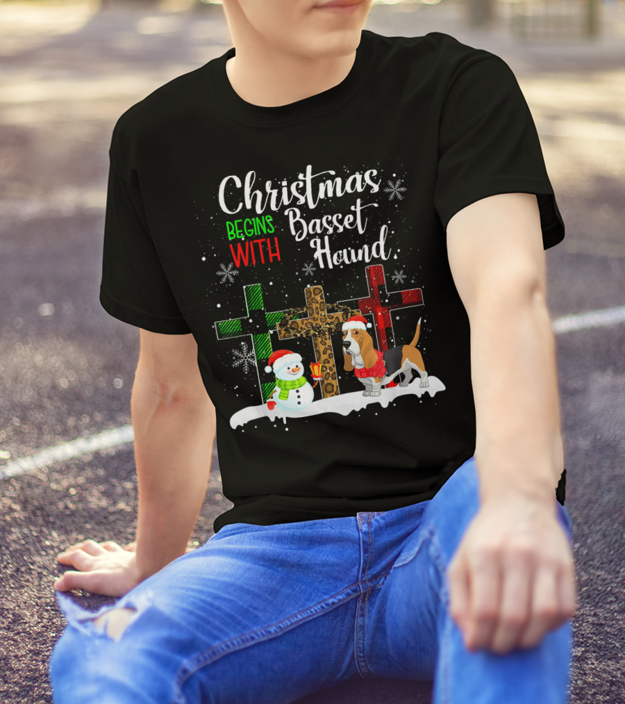 Christmas Begins With Basset Hound Snowman And Crosses T-Shirt
