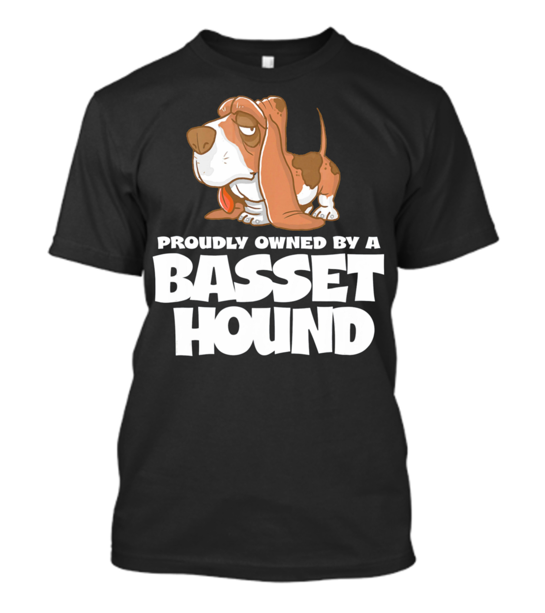 Proudly Owned By A Basset Hound T-Shirt