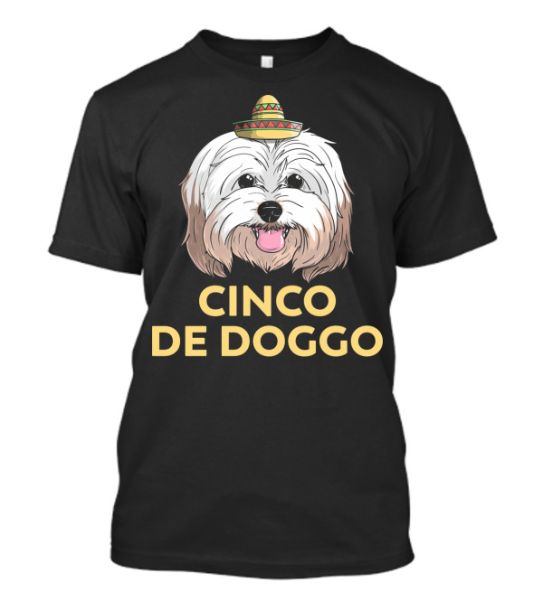 Cinco De Doggo Havanese Dog With Sombrero For Cinco De Mayo T-Shirt