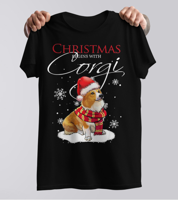 Christmas Begins With Corgi Wearing Santa Hat And Scarf Surrounded By Snowflakes T-Shirt