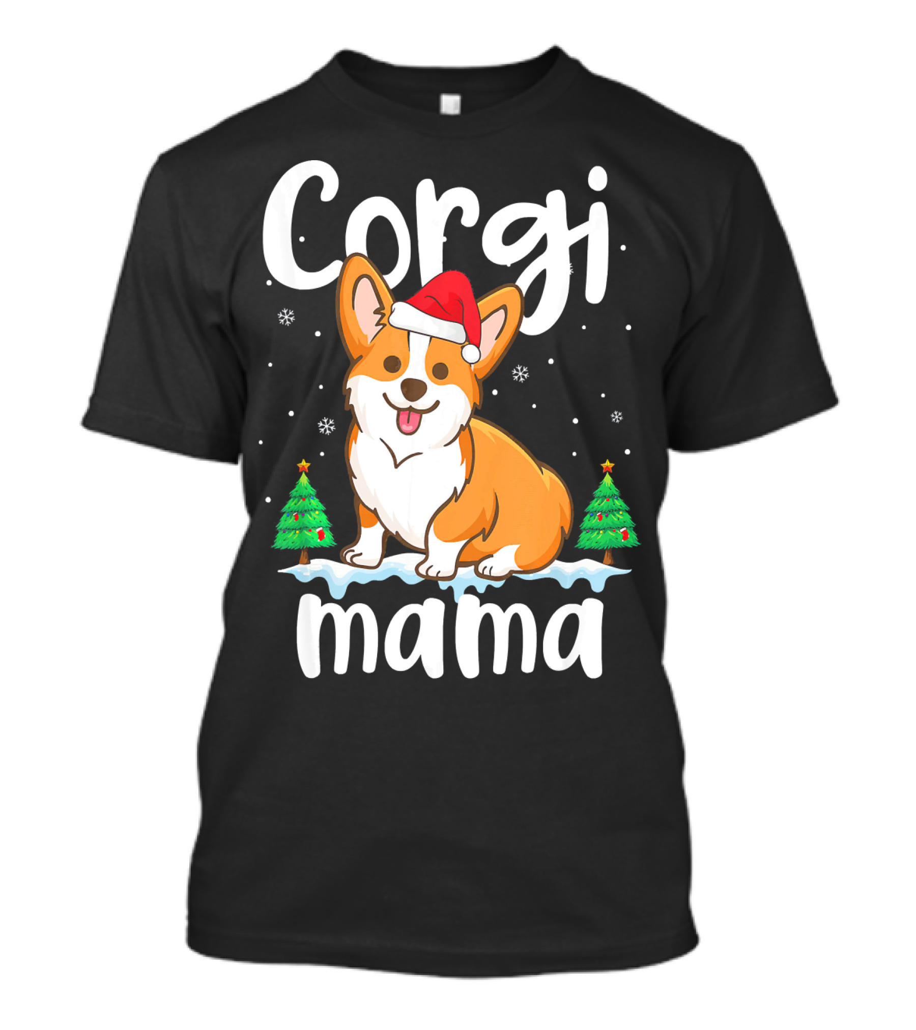 Corgi Mama Funny Santa Corgi Mama Christmas Trees Snowflakes T-Shirt
