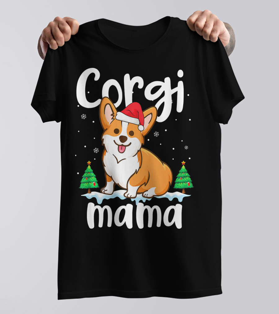 Corgi Mama Funny Santa Corgi Mama Christmas Trees Snowflakes T-Shirt