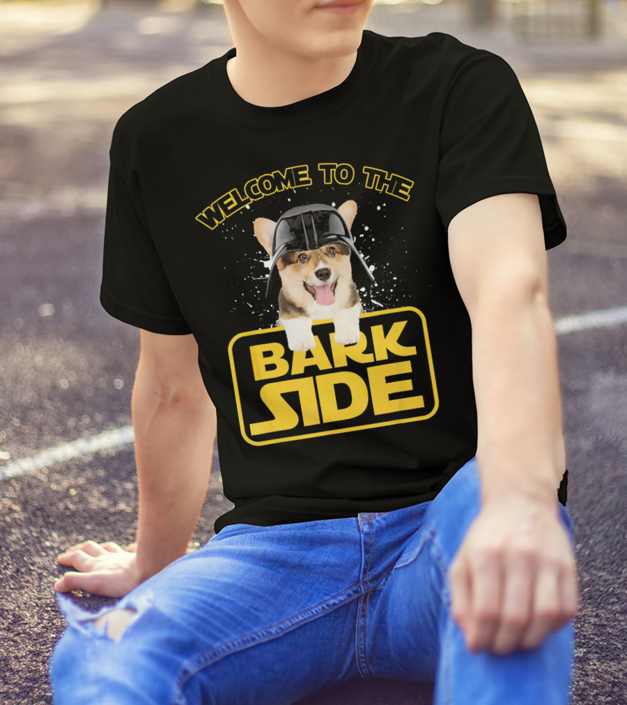 Welcome To The Bark Side Cool Corgi Wear Friendly Pembroke T-Shirt