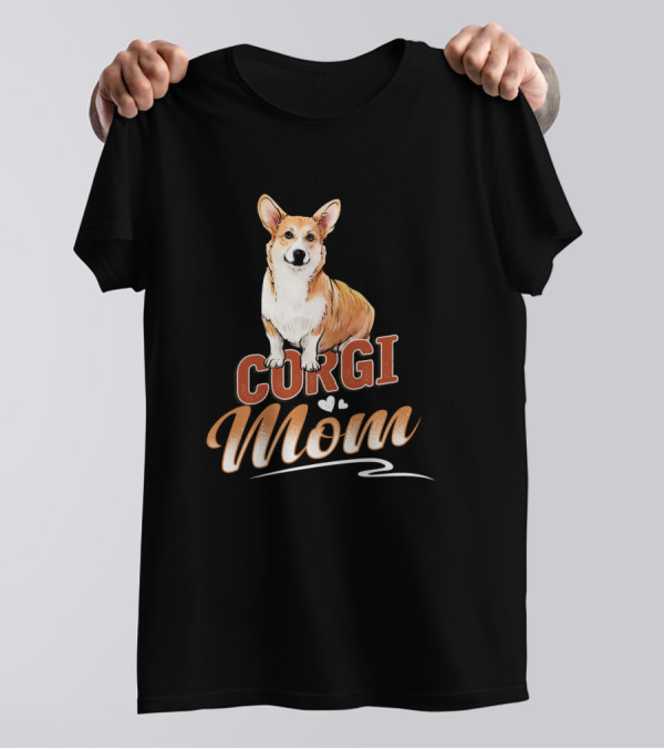 CORGI MOM CUTE FUNNY TRENDY TOP NICE T-Shirt