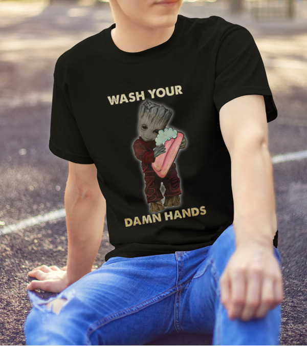 WASH YOUR DAMN HANDS G HUG SOAP T-Shirt