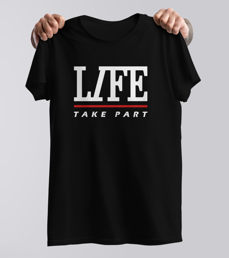 LIFE Take Part Bold Red Line T-Shirt