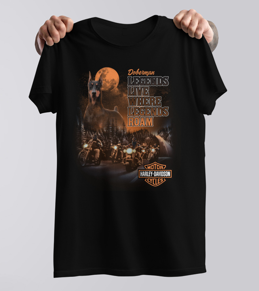 Doberman Legends Live Where Legends Roam Harley Davidson Cycles T-Shirt